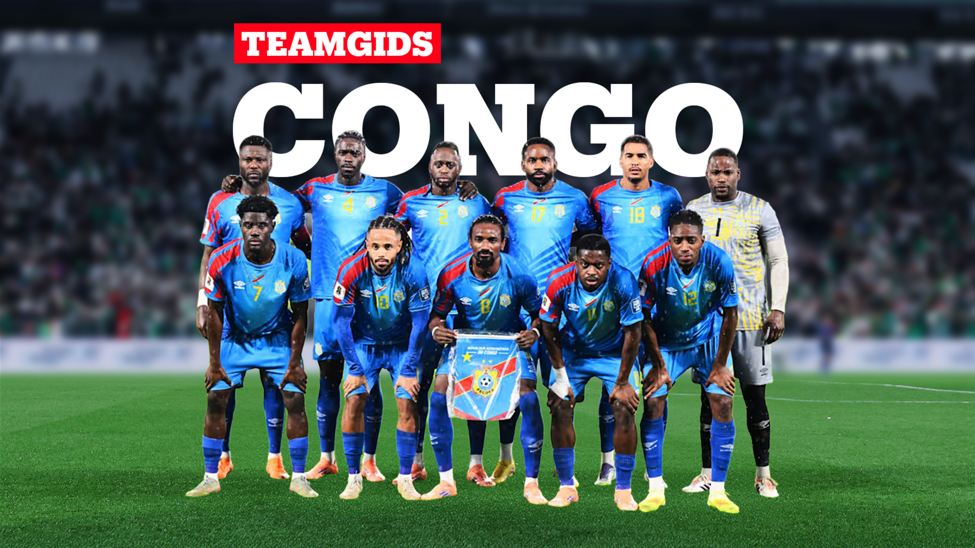 Veel oude bekenden met Belgische link: alles over de WK-selectie van Congo