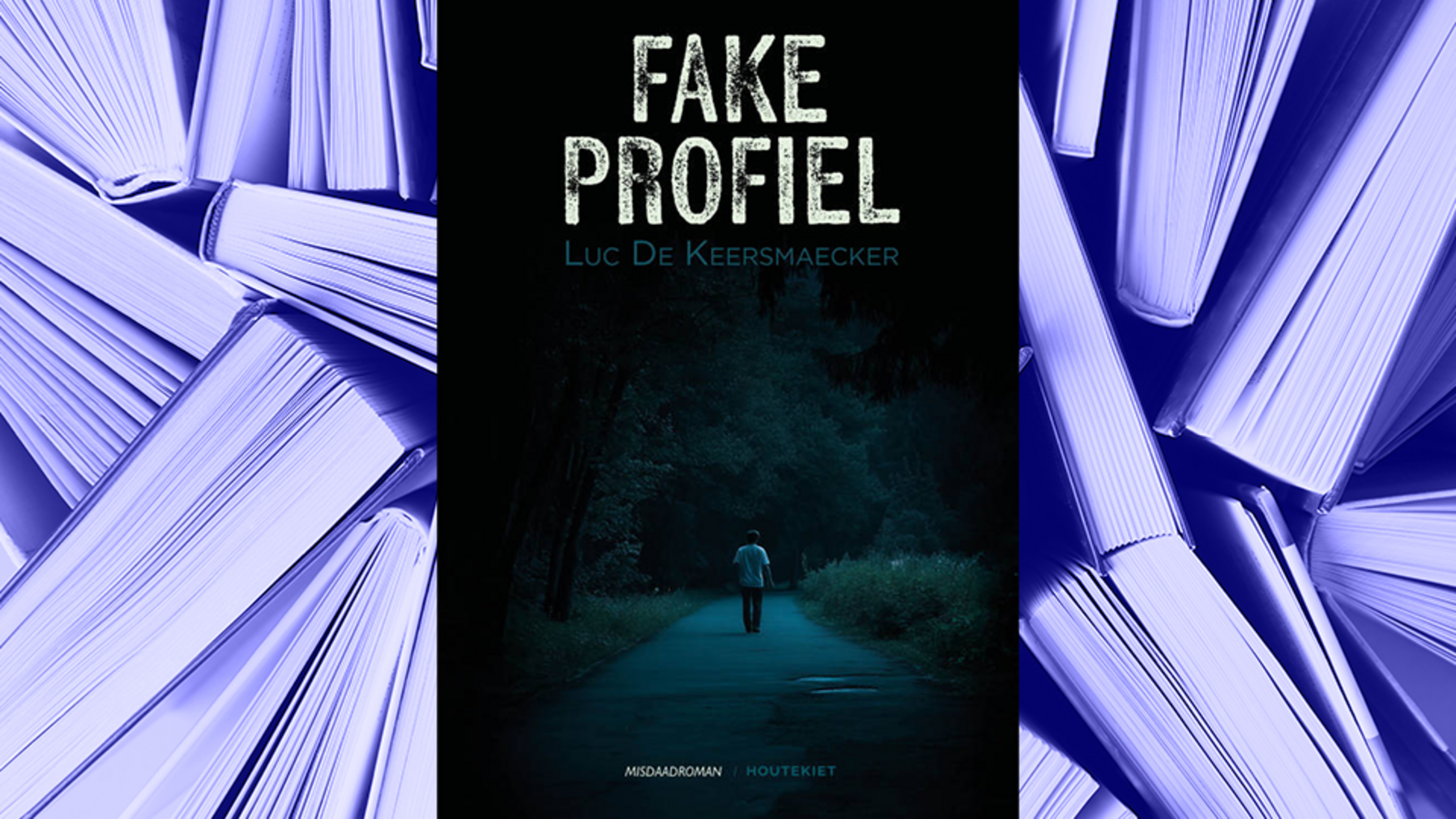 RECENSIE. ‘Fake profiel’ van Luc De Keersmaecker: op zoek na