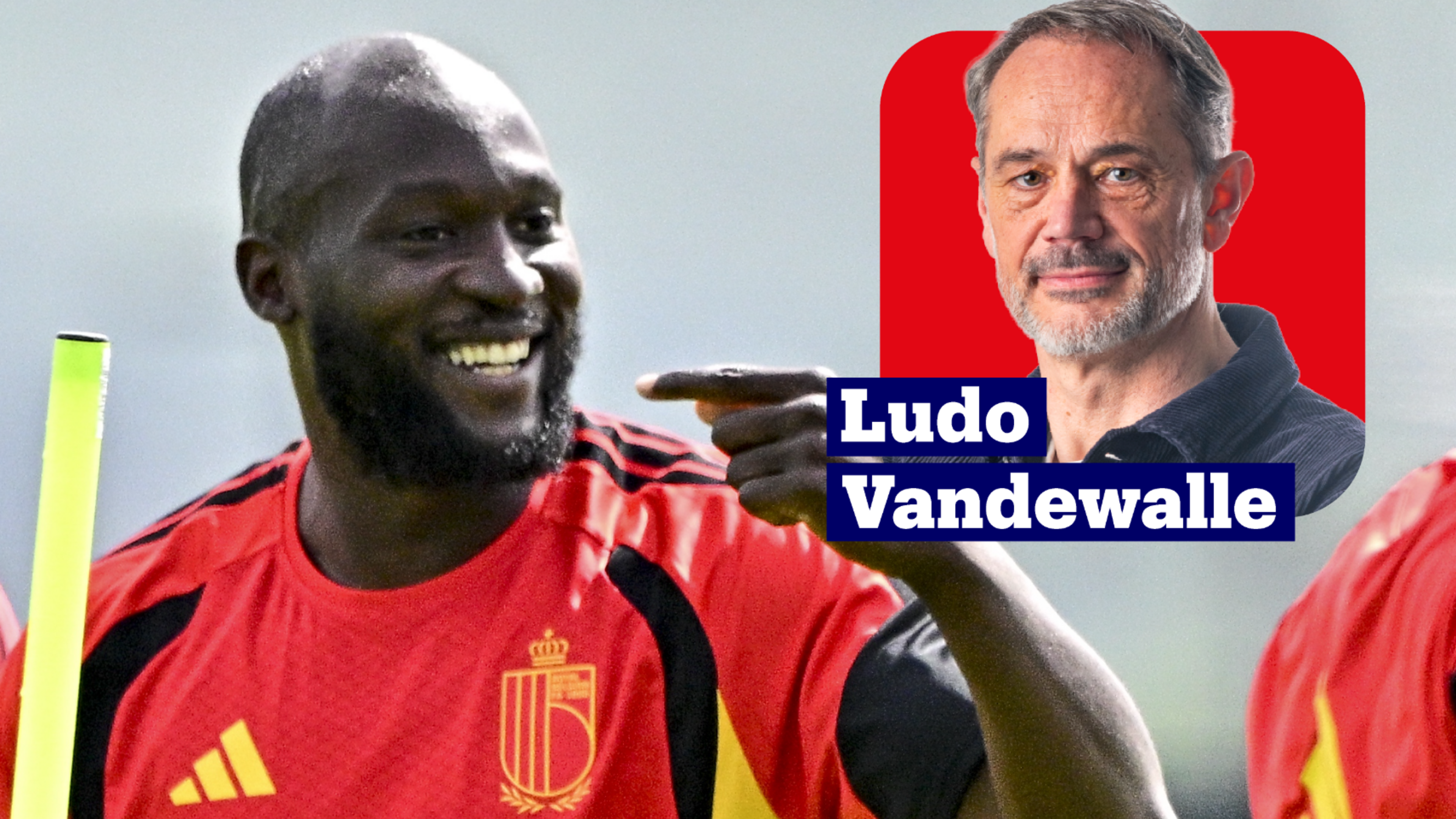 “Het is waanzin om hem nu de verantwoordelijkheid te geven om het team te dragen”: onze chef voetbal ziet dat Kroatië een goeie test wordt, vooral voor Romelu Lukaku